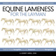 Equine Lameness for the Layman - Book Cover